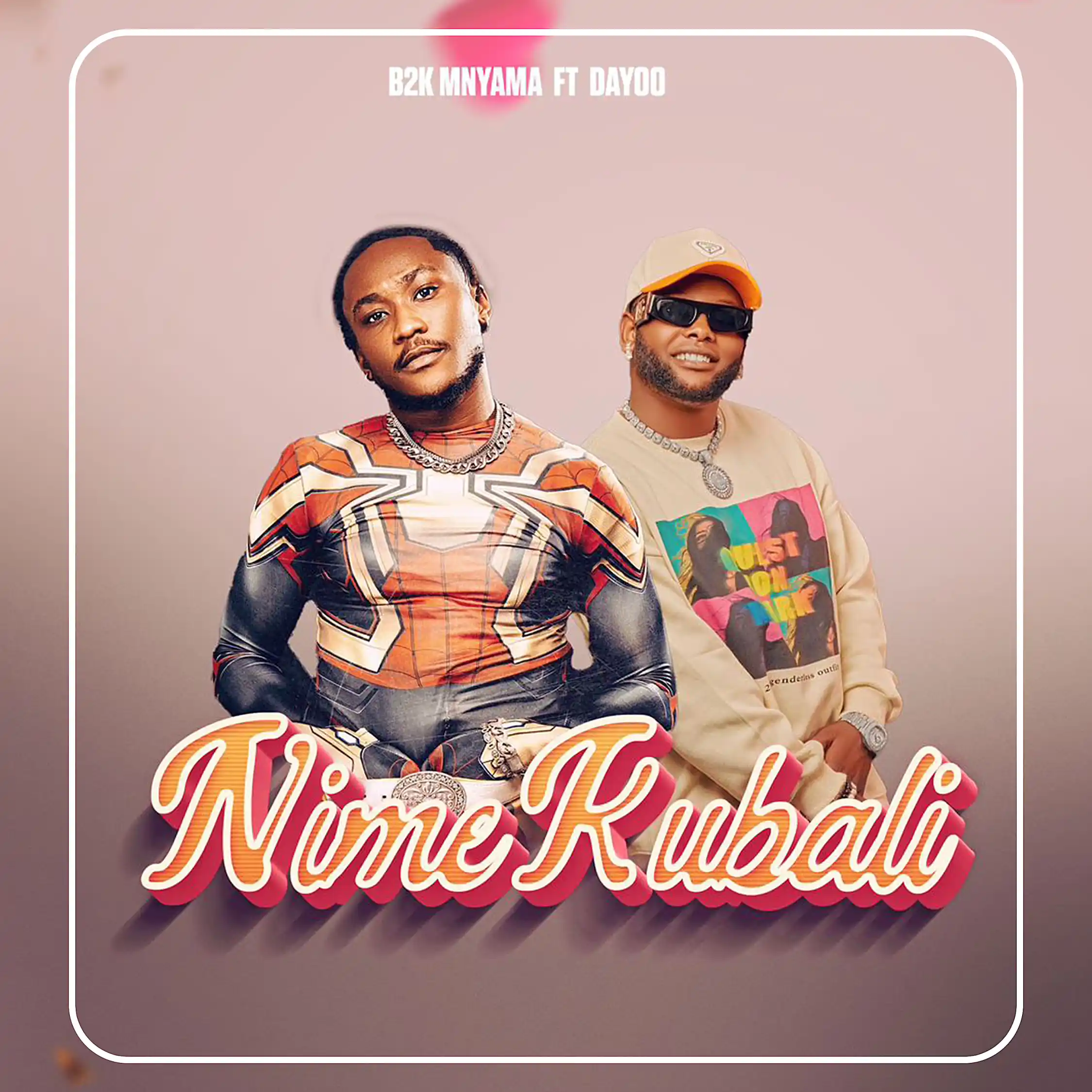 B2k Mnyama ft. Dayoo - Nimekubali Mp3 Download