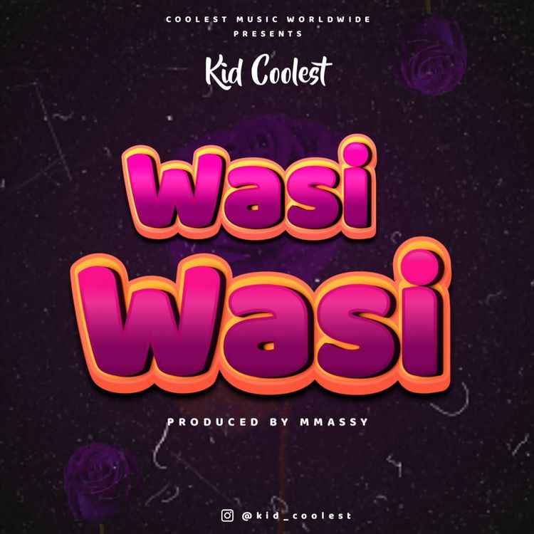 Kid Coolest - Wasiwasi Mp3 Download