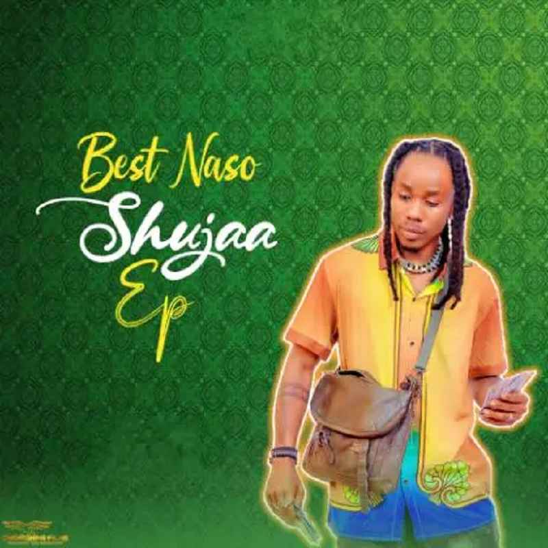 Best Naso - Shujaa Full EP ALBUM Download