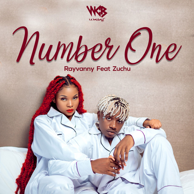 Rayvanny Ft Zuchu – Number One