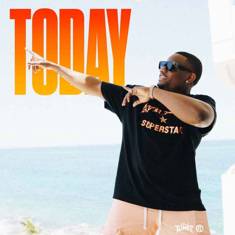 DJ Tunez - Today Mp3 Download