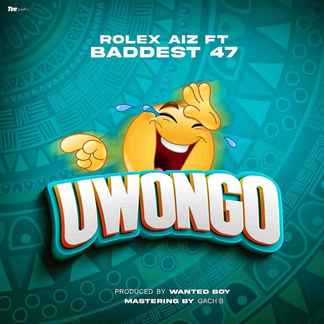 Rolex AIZ ft Baddest 47 - Uwongo Mp3 Download