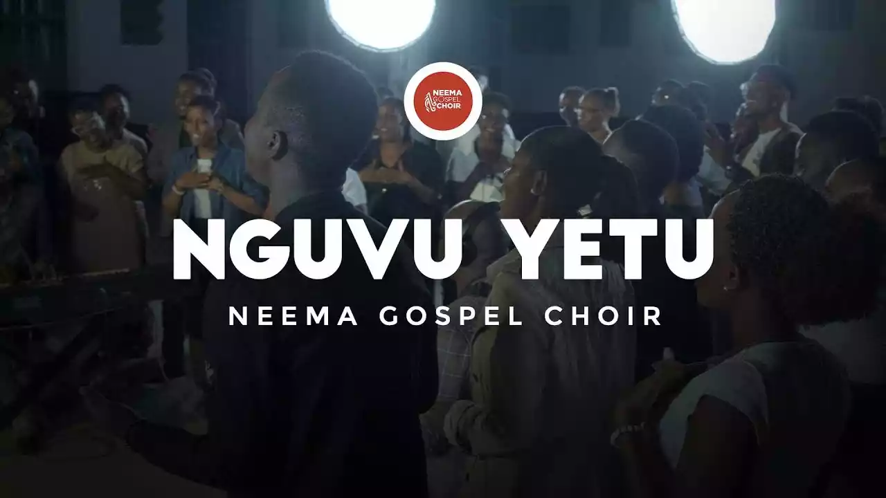 Neema Gospel Choir - Nguvu Yetu Mp3 Download