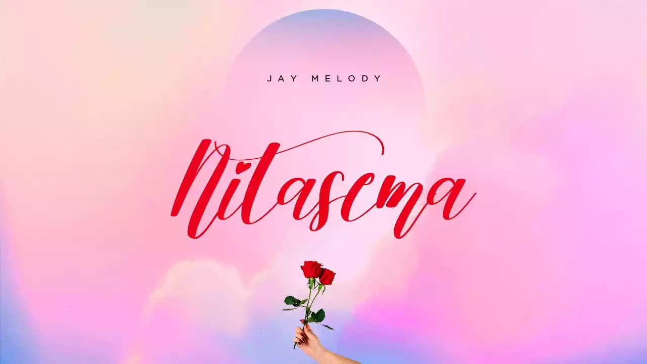 Jay Melody - Nitasema Mp3 Download