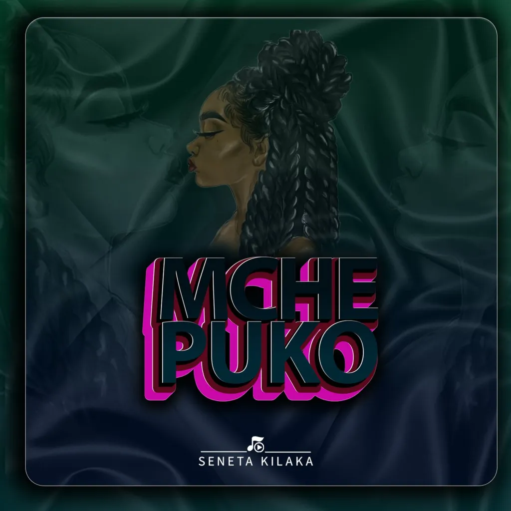 Seneta Kilaka - Mchepuko Mp3 Download