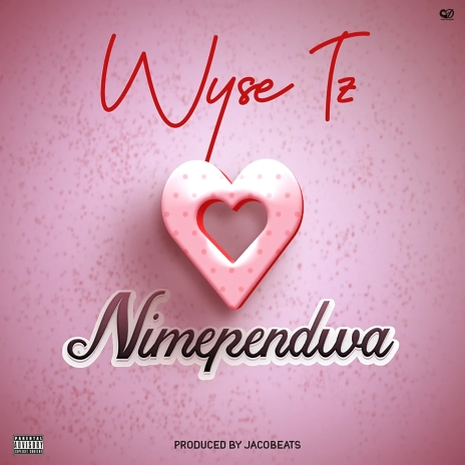 Wyse TZ - Nimependwa Mp3 Download