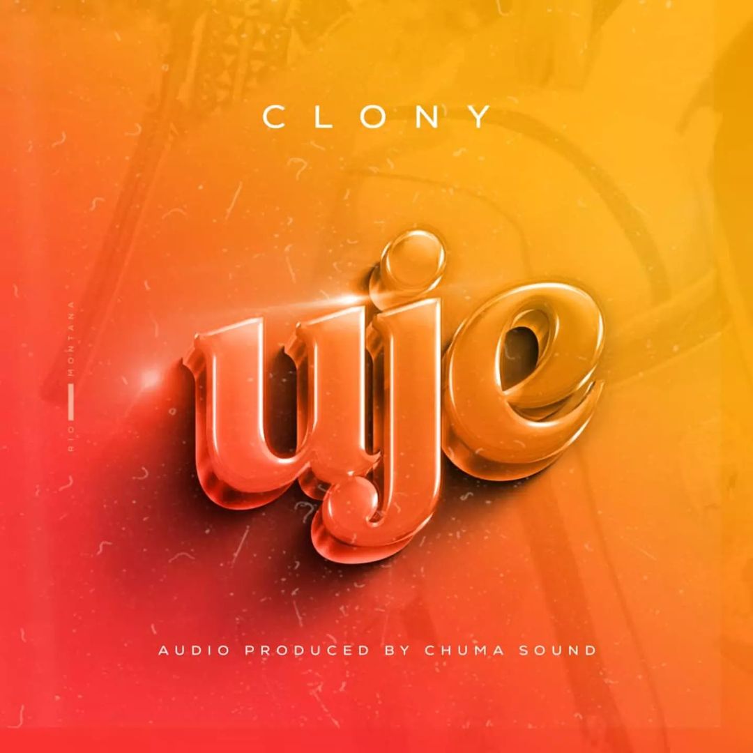 Clony - Uje Mp3 Download