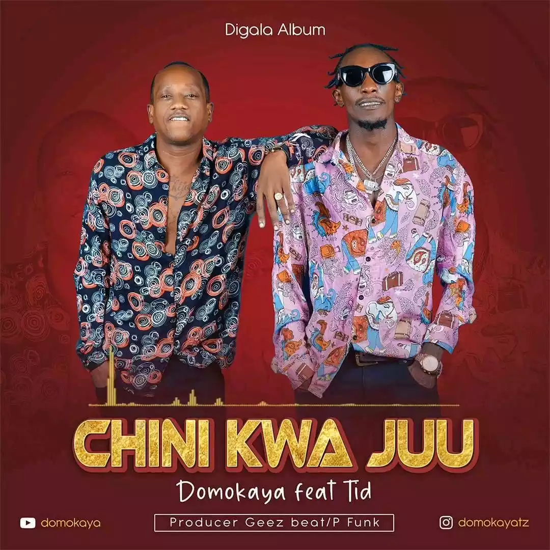 Domokaya ft TID - Juu Kwa Chini Mp3 Download