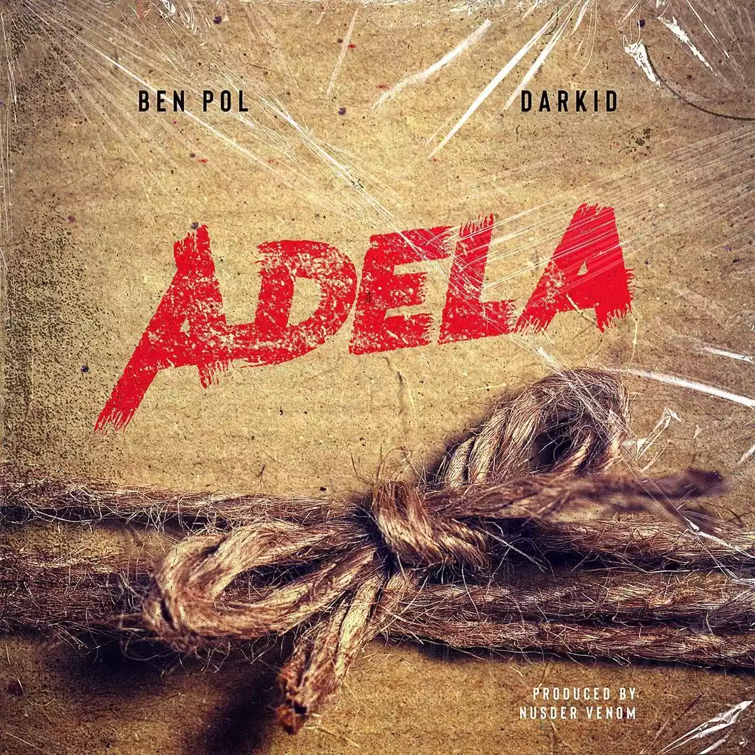 Ben Pol ft Darkid - Adela Mp3 Download