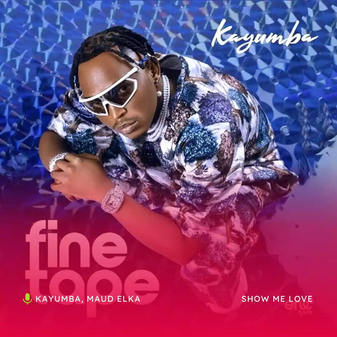 Kayumba ft Maud Elka - Show Me Love Mp3 Download