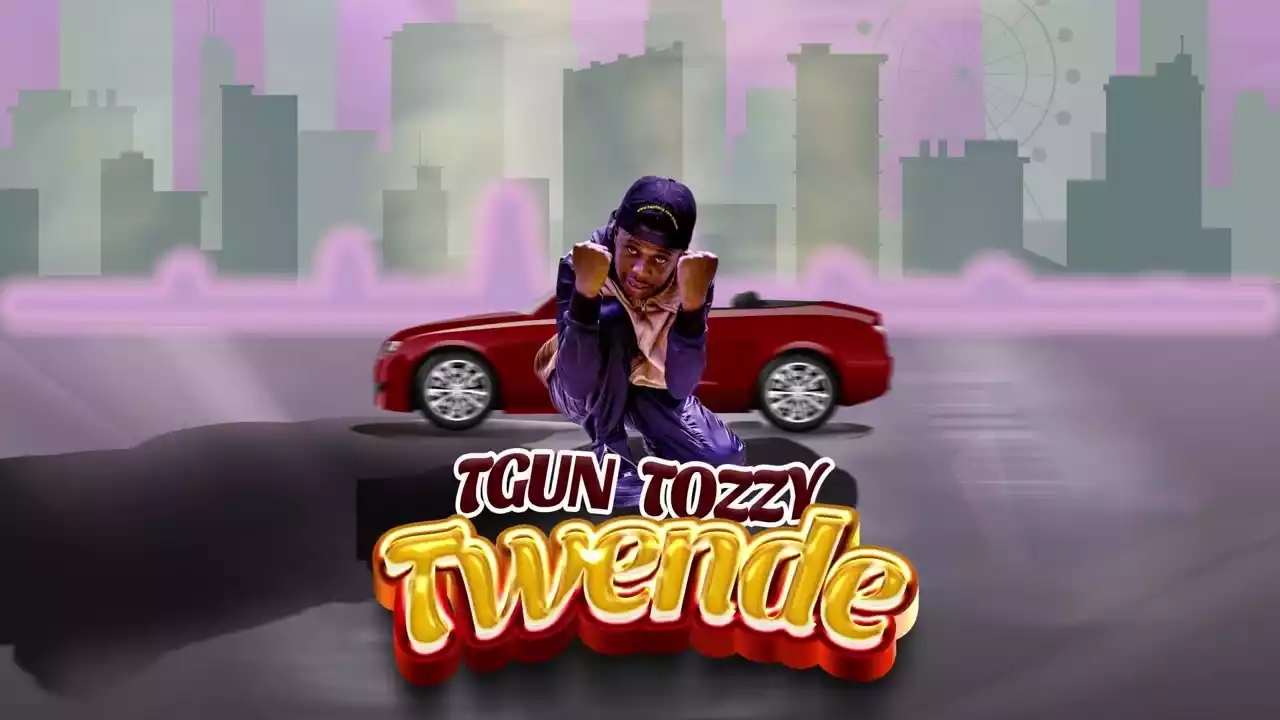 Tgun Tozzy - Twende Mp3 Download