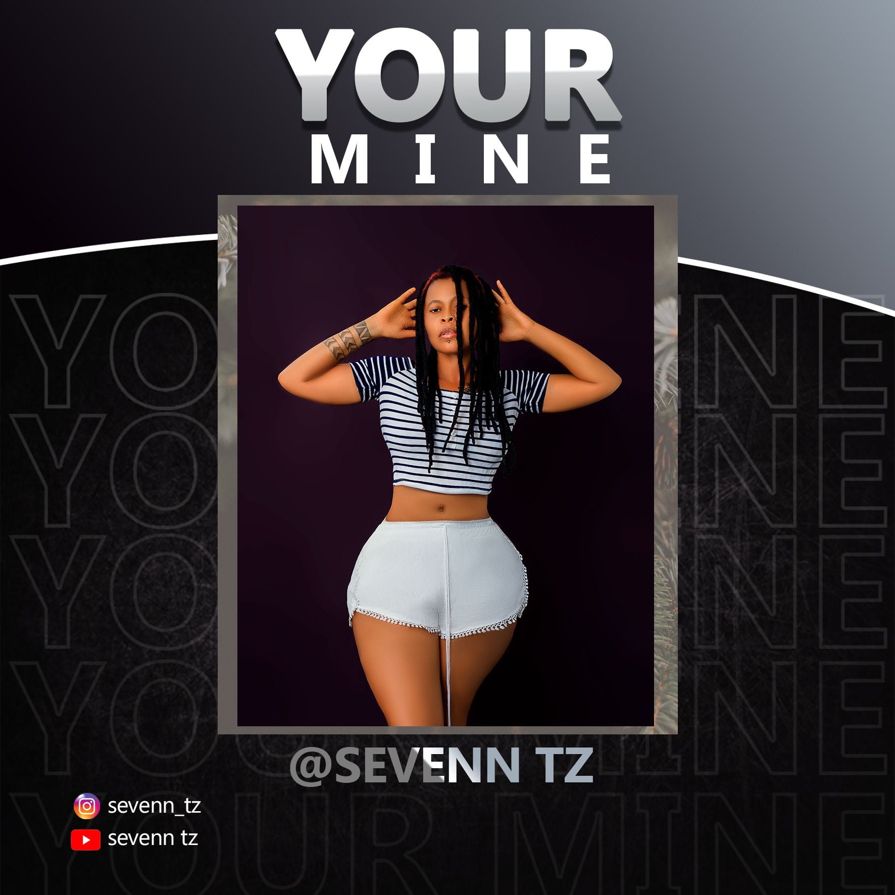 Seven Tz Your mine