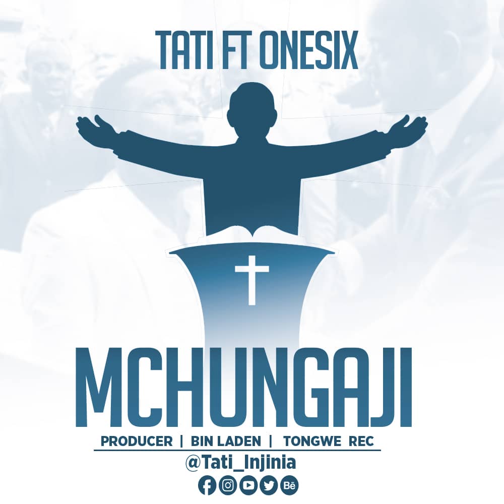 Tati Injinia Ft. Onesix Mchungaji