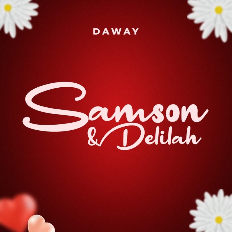 Daway Samson Delilah mp3 image